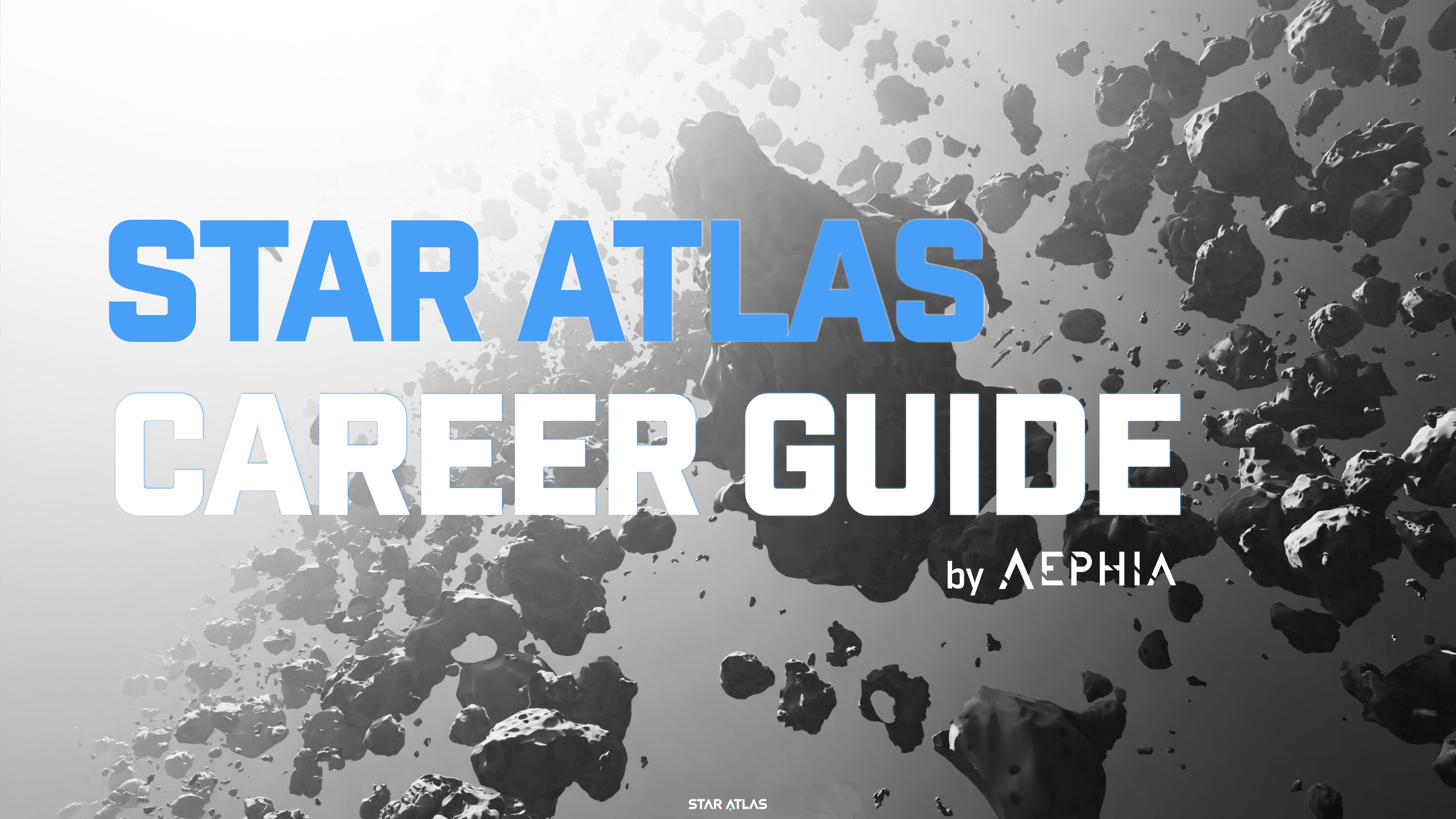 Star Atlas Career Guide