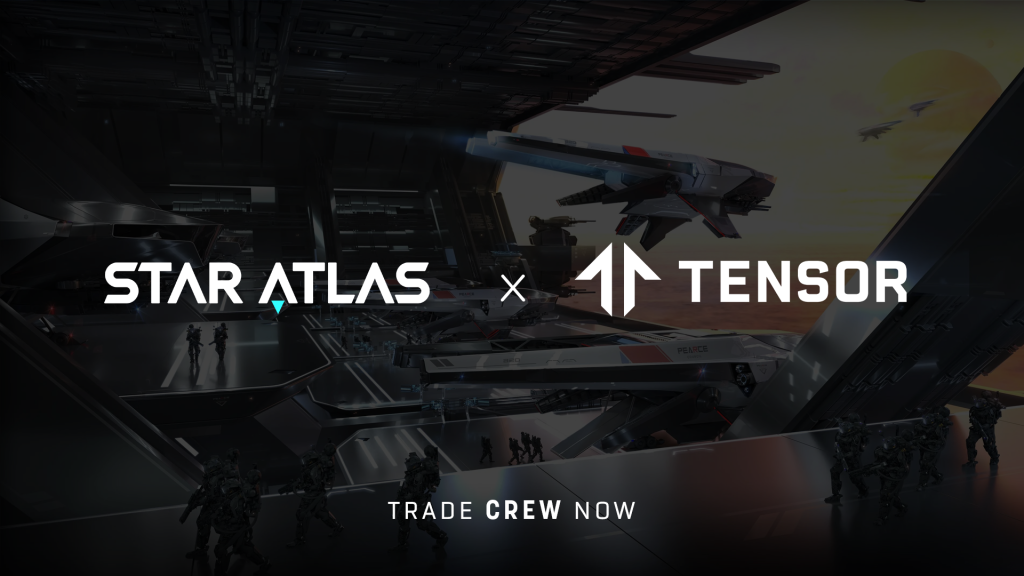Star Atlas x Tensor - Trade Crew Now