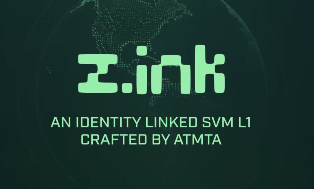 z.ink — An Identity Linked SVM L1 — Crafted by ATMTA