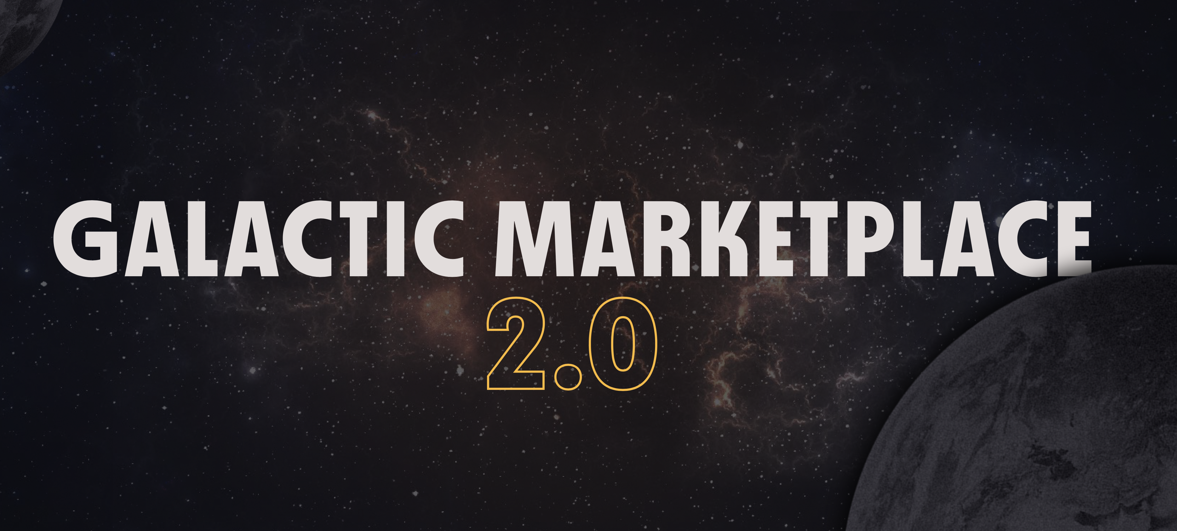 The New Galactic Marketplace is Live!