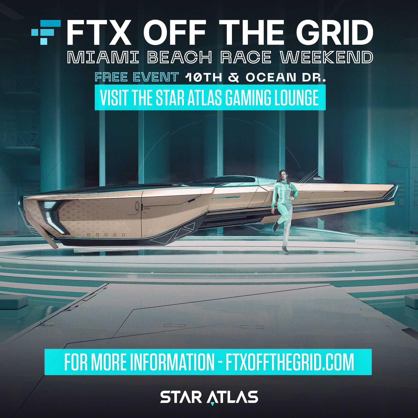 STAR ATLAS AT FTX OFF THE GRID FOR THE MIAMI BEACH RACE WEEKEND — MAY 6–8, 2022