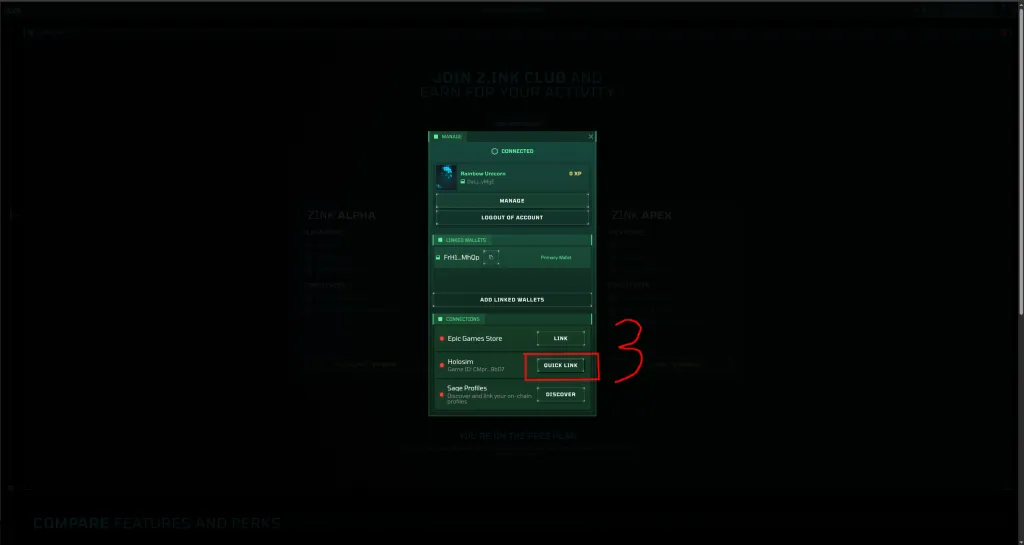 Step 3 — Click the "Quick Link" button. If the button says anything else (e.g., "Link"), it means something went wrong. Click it to connect Holosim to your zProfile.