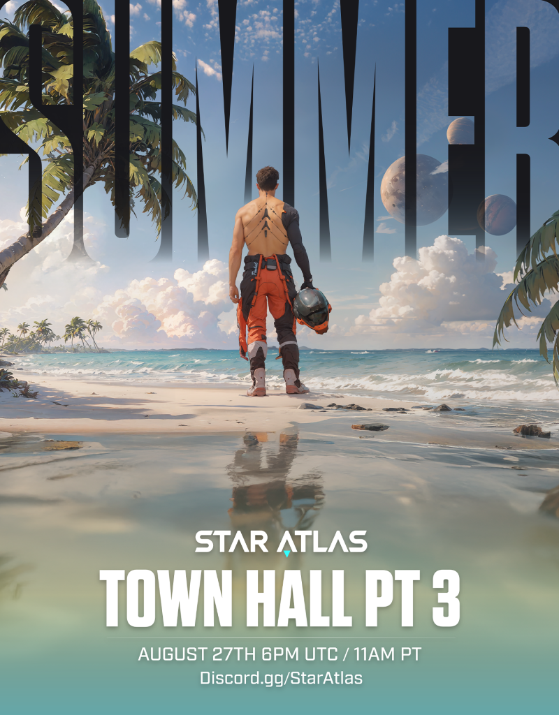 Star Atlas Summer - Town Hall Part 3